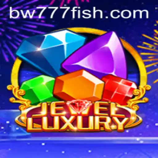 Discover the Magic of JewelLuxury: A Dazzling Adventure Through the World of BW777